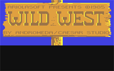 Wild West - Screenshot - Game Title Image