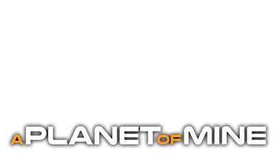 A Planet of Mine - Clear Logo Image