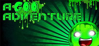 A Goo Adventure - Banner Image