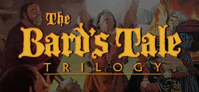 The Bard's Tale Trilogy - Banner
