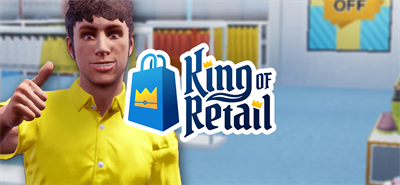 King of Retail - Banner Image