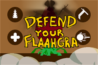 Defend Your Flaahgra
