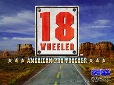 18 Wheeler: American Pro Trucker - Screenshot - Game Title Image