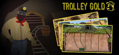 Trolley Gold - Banner Image