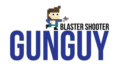 Blaster Shooter GunGuy! - Banner