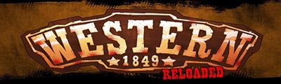 Western 1849 Reloaded - Arcade - Marquee Image