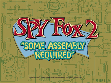 Spy Fox 2: Some Assembly Required - Screenshot - Game Title Image