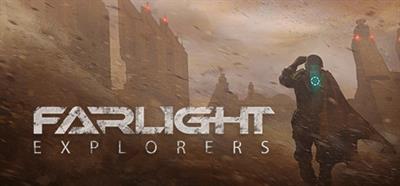 Farlight Explorers - Banner Image