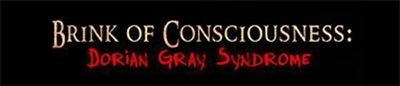 Brink of Consciousness: Dorian Gray Syndrome Collector's Edition - Clear Logo Image