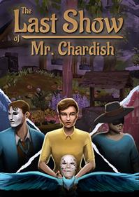 The Last Show of Mr. Chardish