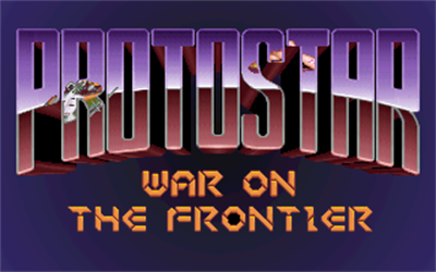 Protostar: War on the Frontier - Screenshot - Game Title Image