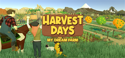 Harvest Days: My Dream Farm - Banner Image