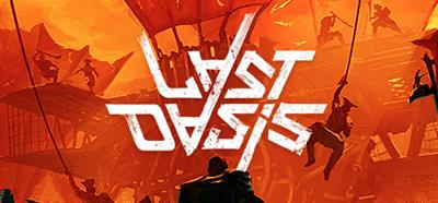 Last Oasis - Banner Image