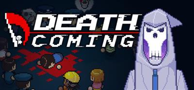 Death Coming - Banner Image