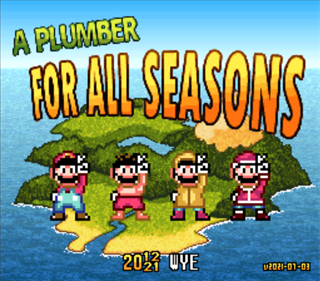 A Plumber for All Seasons - Screenshot - Game Title Image