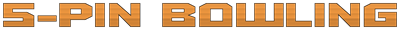 5-Pin Bowling - Clear Logo Image