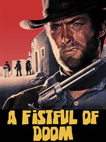 A Fistful of Doom - Box - Front Image