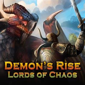 Demon's Rise: Lords of Chaos