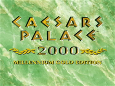 Caesars Palace 2000 - Screenshot - Game Title Image