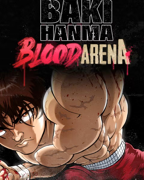 Baki Hanma: Blood Arena