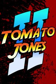 Tomato Jones 2