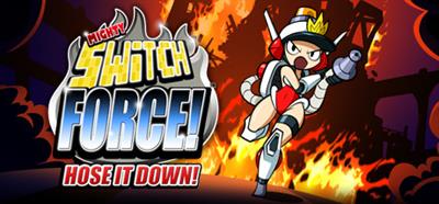 Mighty Switch Force! Hose It Down! - Banner Image