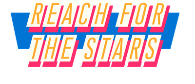 Reach for the Stars: The Conquest of the Galaxy: Third Edition - Clear Logo Image