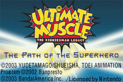 Ultimate Muscle: The Kinnikuman Legacy: The Path of the Superhero - Screenshot - Game Title Image