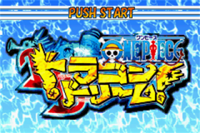 One Piece: Dragon Dream! - Screenshot - Game Title Image