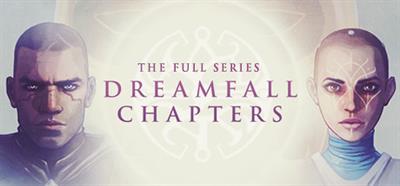 Dreamfall Chapters: The Longest Journey - Banner Image