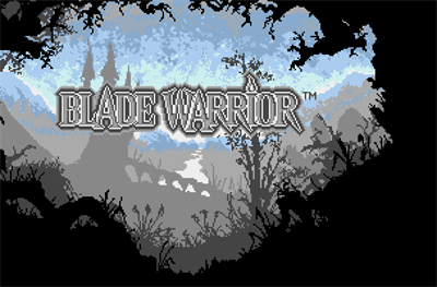 Blade Warrior - Screenshot - Game Title Image