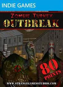 Zombie Turkey Outbreak