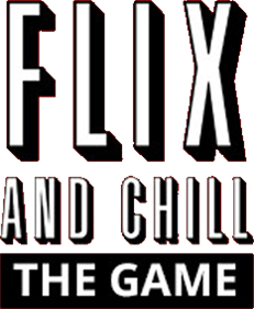 Flix and Chill: The Game - Clear Logo Image