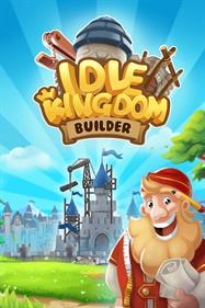 Idle Kingdom Builder