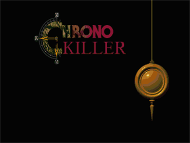 Chrono Killer - Screenshot - Game Title Image