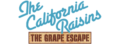 The California Raisins: The Grape Escape - Clear Logo Image