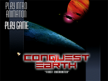 Conquest Earth: First Encounter - Screenshot - Game Title Image
