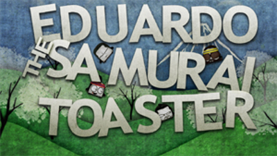 Eduardo the Samurai Toaster - Screenshot - Game Title Image