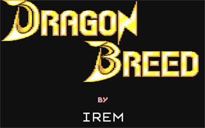 Dragon Breed - Screenshot - Game Title Image