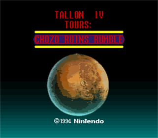 Super Metroid: Tallon IV Tours: Chozo Ruins Rumble - Screenshot - Game Title Image