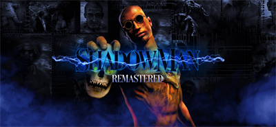 Shadow Man Remastered - Banner Image