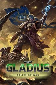 Warhammer 40,000: Gladius: Relics of War - Fanart - Box - Front Image