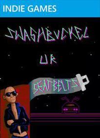 SWASHBUCKEL UR SEATBELTS