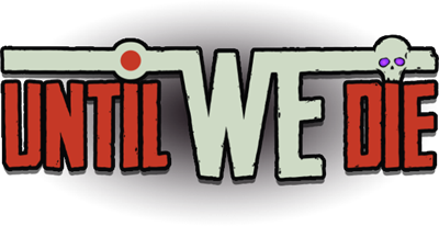 Until We Die - Clear Logo Image