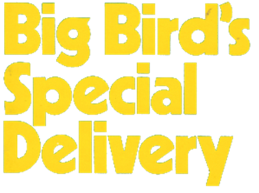 Big Bird's Special Delivery - Clear Logo Image