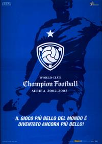 World Club Champion Football Serie A 2002-2003 - Advertisement Flyer - Front Image