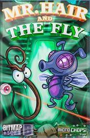 Mr. Hair and the Fly