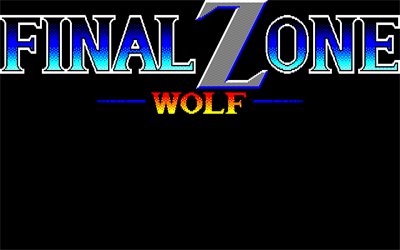 Final Zone Wolf - Screenshot - Game Title Image