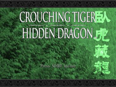 Crouching Tiger Hidden Dragon - Screenshot - Game Title Image