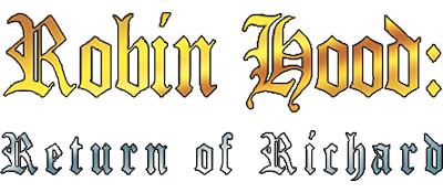 Robin Hood: Return of Richard - Clear Logo Image